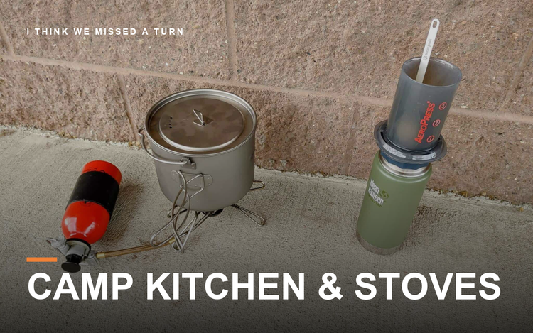 Camp Kitchen & Stoves - I Think We Missed a Turn adventure motorcycle collection