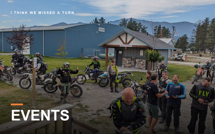 Events - I Think We Missed a Turn adventure motorcycle collection